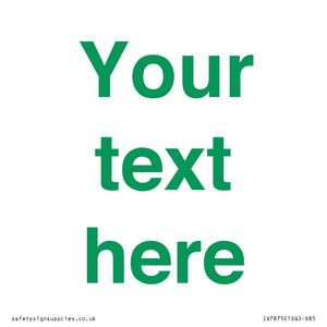 Custom blank information sign. Green text, plain background